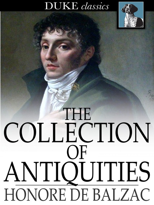 Title details for The Collection of Antiquities by Honore de Balzac - Wait list